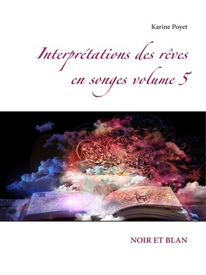 cover image of Interprétations des rêves en songes volume 5